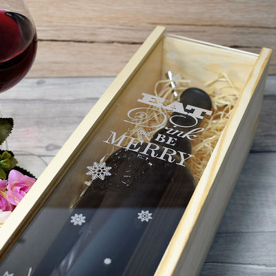 Personalised Wooden Wine Box with Clear Lid - Eat, Drink & Be Merry Christmas Gift